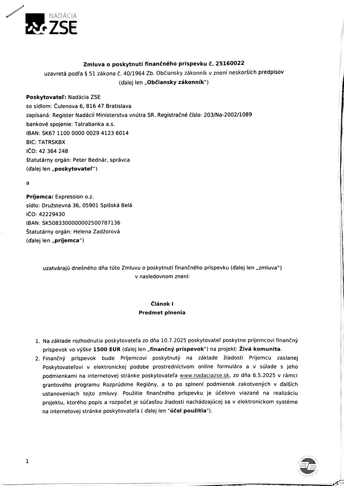 Zmluva o poskytnutí finančného príspevku č. 25160022 – Živá komunita — Strana 1