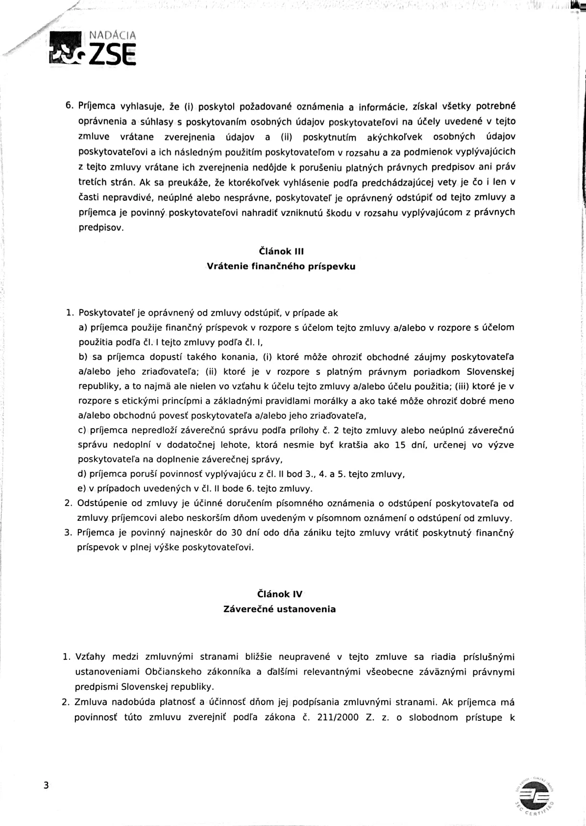 Zmluva o poskytnutí finančného príspevku č. 25160022 – Živá komunita — Strana 3