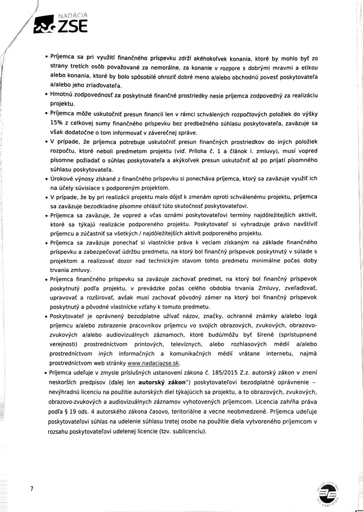 Zmluva o poskytnutí finančného príspevku č. 25160022 – Živá komunita — Strana 7
